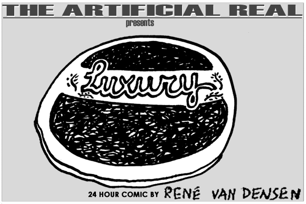 The Artificial Real: Luxury